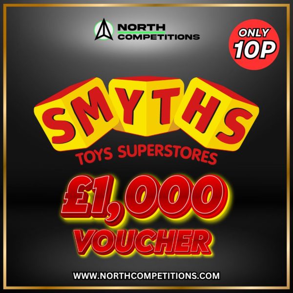 £1,000 Smyths Voucher 02.10