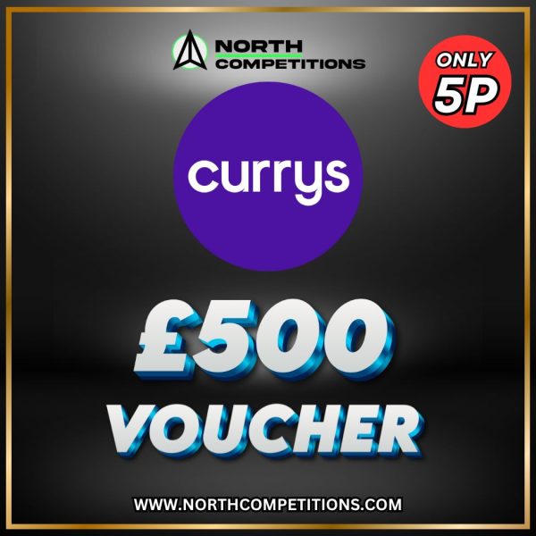 £500 Currys Voucher 26.09