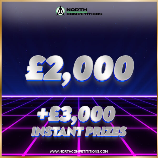 £2,000 + £3,000 Instant Prizes