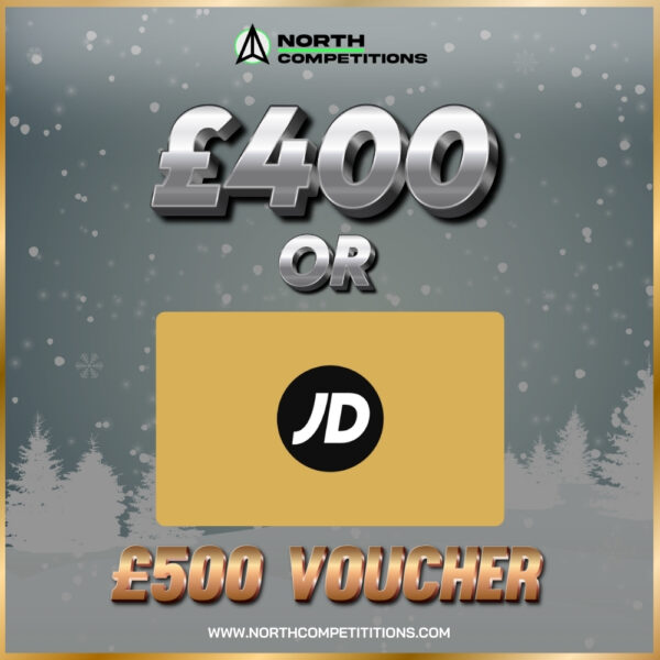 £500 JD Voucher Or £400 Cash 19.11