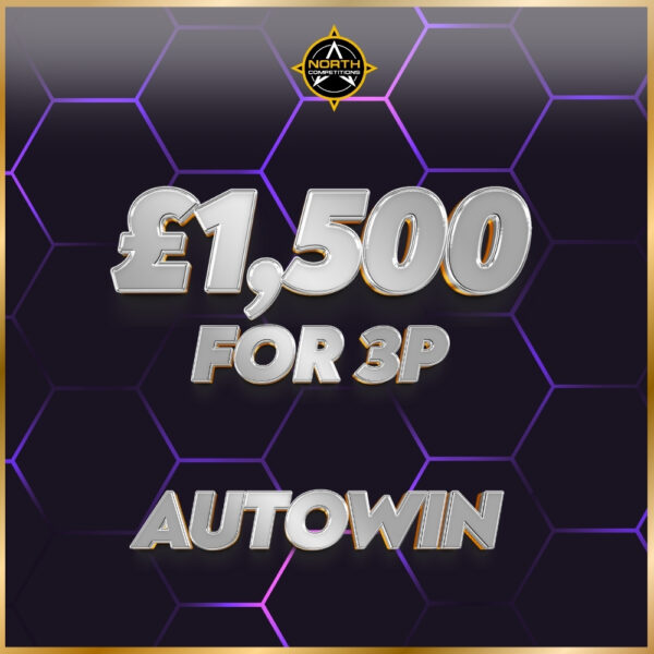 £1,500 for 3p Autowin 15.02