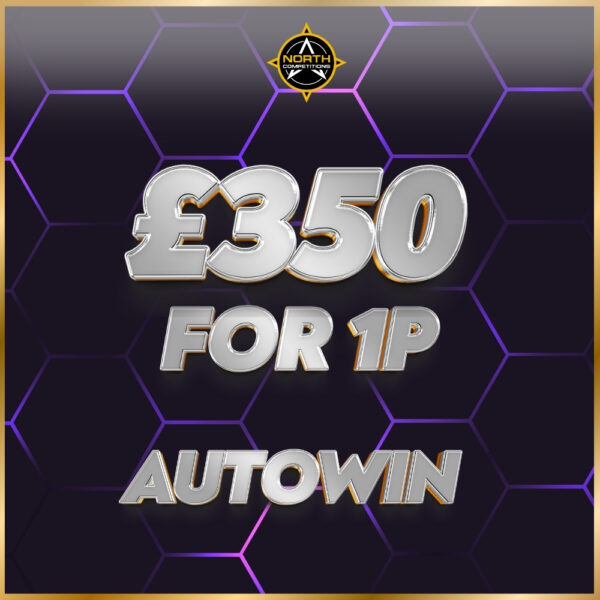 £350 for 1p AUTOWIN 19.12