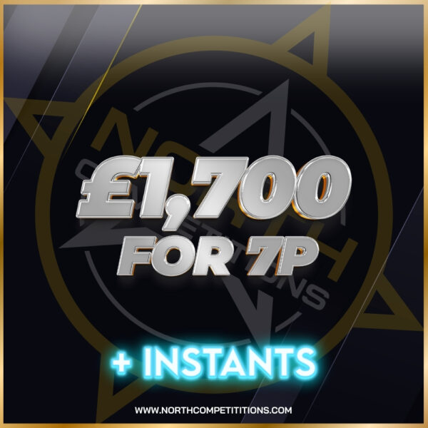 £1,700 for 7p + Instants 16.12