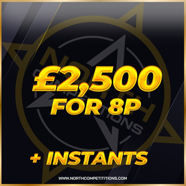 £2,500 for 8p + Instants 18.12