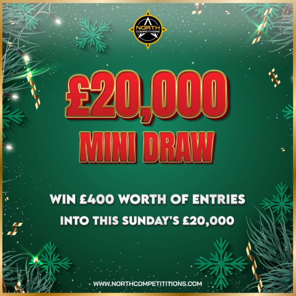 £20,000 Mini Draw #2 13.12