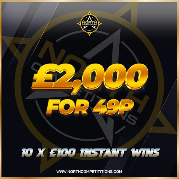 £2,000 for 49p + 10 x £100 Instants 23.02