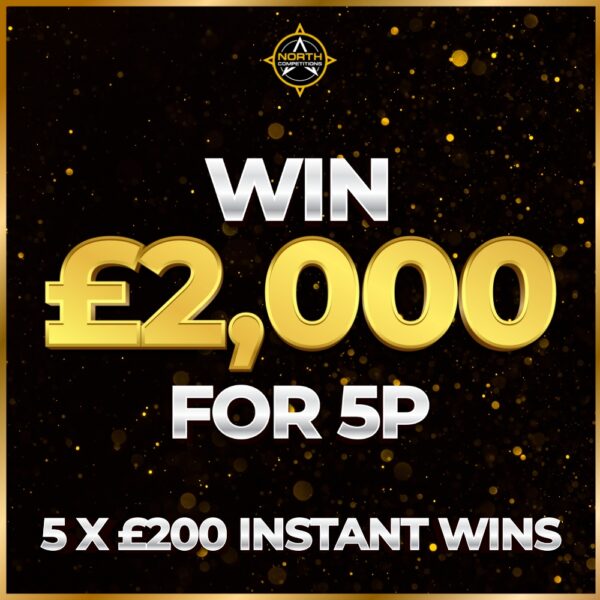 £2,000 for 5p + 5 X £200 Instant Wins 21.05
