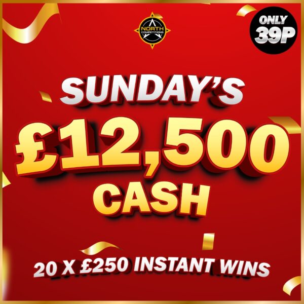 Sundays £12,500 Cash + 20 x £250 Instant Wins