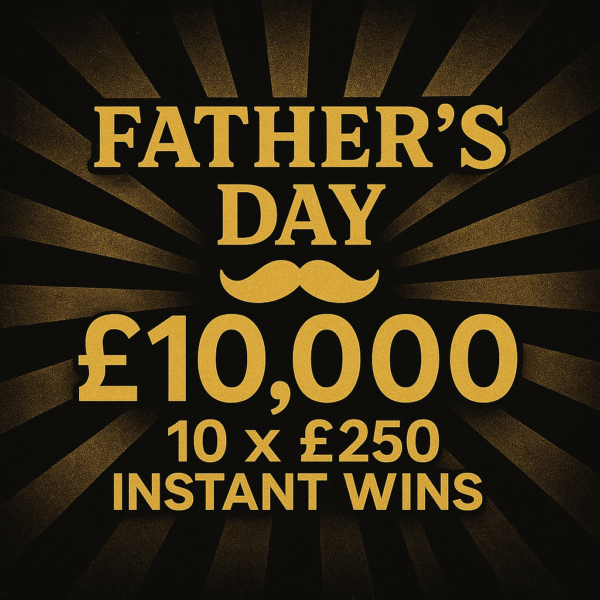 Win £10,000 Cash + 10 x £250 Instant Wins 15.06
