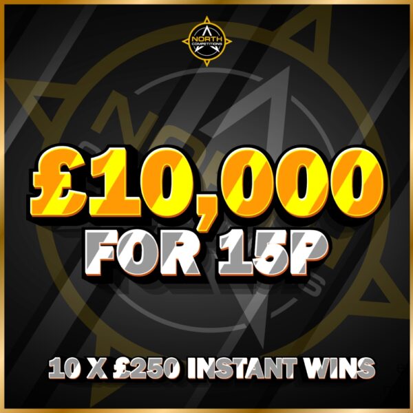 £10,000 for 15p + 10 x £250 Instant Wins