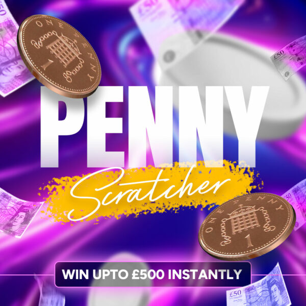 Penny Scratcher Instant Wins 30.07
